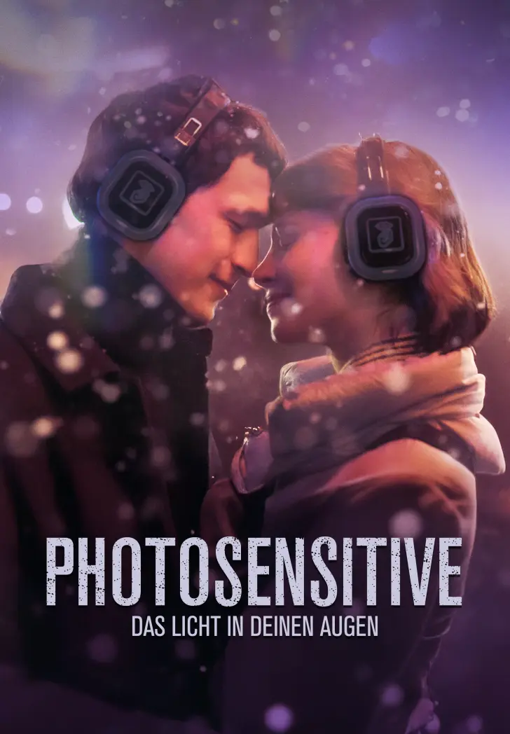 Cover zum Film: Photosensitive - Das Licht in deinen Augen - Eine Liebesgeschichte über das, was wirklich zählt – wenn das Sichtbare plötzlich keine Rolle mehr spielt.