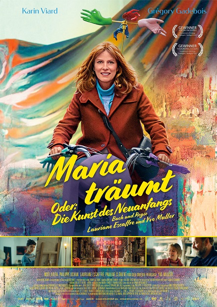 Maria träumt - Oder: Die Kunst des Neuanfangs - Ein Film von Lauriane Escaffre und Yvonnick Muller 