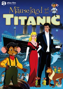 Cover zum Film: Mäusejagd auf der Titanic